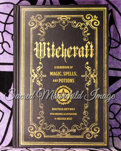 Witchcraft A Handbook of Magic Spells and Potions